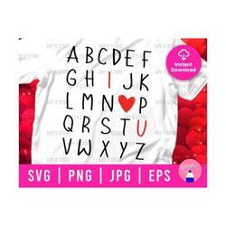 ABC I Love You Alphabet svg png eps Digital File Instant Download File For DIY T-shirt, Mug, Sticker, Decoration