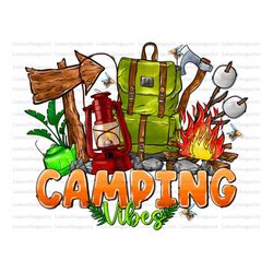 Camping vibes png sublimation design download, camp life png, camping png, camp love png, Camp Fire Png, sublimate desig