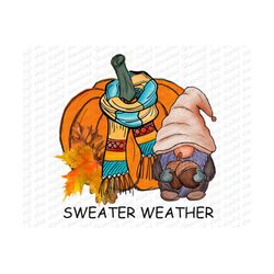 Sweater Weather Png, Fall Gnomes png, Thanksgiving Pumpkin Png, Pumpkin Gnomes Png, Pumpkin Season Png, Thanksgiving Png, Hello Fall Png