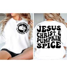 Jesus Christ & Pumpkin Spice SVG, Pumpkin Spice Svg, Pumpkin Spice Png, Hello Pumpkin, Fall Vibes, Fall Svg-png, Jesus S