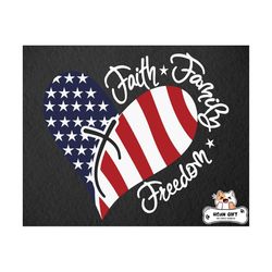 Faith Family Freedom American Flag Heart Svg for Retro 4th Of July Svg, USA Flag Svg, Independence Day Svg, Patriotic American Svg for Shirt