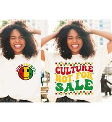 Culture Not For Sale SVG, Juneteenth Svg, Black History Svg, American Africa Svg, BLM Svg, Free-ish Svg, Freedom 1865 Sv