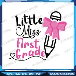 Little Miss First Grade Svg, Back To School Svg, School Shirt Design, Instant Download