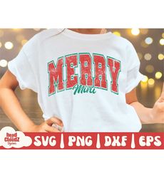 Merry Mini Varsity SVG | Merry Mini Varsity PNG | Christmas Varisty Svg | Christmas Varsity Png | Christmas Vibes Svg |