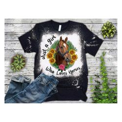 Just a Girl Who Loves Horses Sublimation Design Png, Farm Animals Png, Farm Png, Horse Png, Horses Png Files for Cricut,