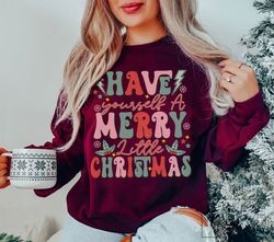 Merry Little Christmas Sweatshirt, Christmas Sweatshirt, Women's Sweatshirt, Christmas Sweater, Merry Christmas Sweatshi