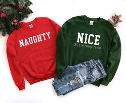 Naughty & Nice Sweater, Funny Christmas Sweatshirt, Christmas Tee, Funny Couple Xmas Tee, Holiday Shirt, Christmas Shirt