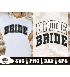 Bride Bundle | Bride SVG | Bride PNG | Bachelorette Svg | Bachelorette Png | Wedding Svg | Wedding Png | Bride and Groom