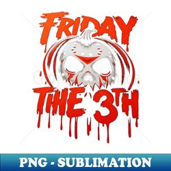 Friday the 13th - Artistic Sublimation Digital File - Perfect for Creative Projects