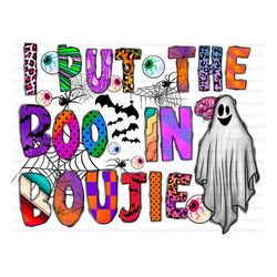 I Put The Boo In Boujee Png, It's Spooky Season Png, Spider Png, Halloween Png, Boo, Western, Digital Download,Sublimati