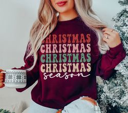 Retro Christmas season Sweatshirt, Cute chritmas Sweatshirt, Retro Christmas tee, Holiday apparel, iPrintasty Christmas,