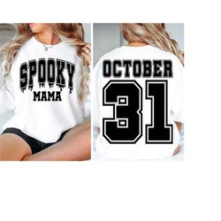 Spooky Mama SVG, Spooky Mama PNG, Halloween Svg, Halloween Png, Halloween Varsity Svg, Spooky Vibes Svg, spooky svg, spo