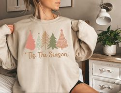 Tis the Season Christmas Sweatshirt, Christmas Tree Shirt, Funny Christmas Crewneck Festive Holiday Tshirt Retro Christm