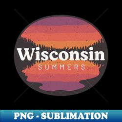 Wisconsin Summers - Premium Sublimation Digital Download - Bring Your Designs to Life