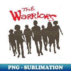 The Warriors - Unique Sublimation PNG Download - Perfect for Sublimation Mastery