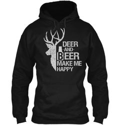 funny hunting Deer and Beer make me happy man women Pullover Hoodie 8 oz