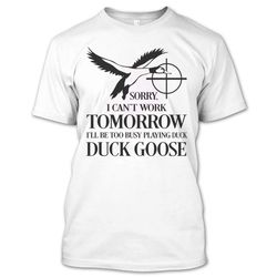 Funny I&8217ll Be Too Busy Playing Duck Duck Goose T Shirt, I&8217m A Duck Hunter Shirt, Hunting Shirts