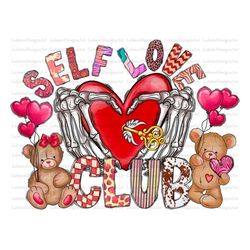 Self Love Club Png, Happy Valentine's Day Png, Xoxo Png, Heart Png, Love Club, Love Design, INSTANT DOWNLOAD,Sublimation