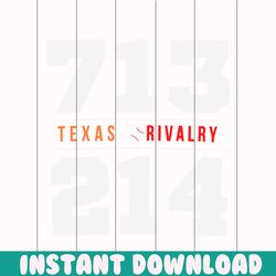 Texas Showdown Rivalry 713 214 SVG Cutting Digital File