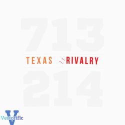 Texas Showdown Rivalry 713 214 SVG Cutting Digital File