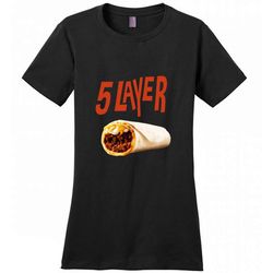 Taco Bell Beefy 5 Layer &8211 District Made Women Shirt