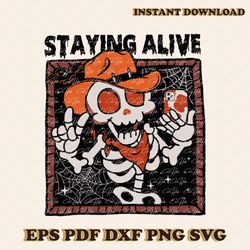 Funny Skeleton Staying Alive Cowboy SVG Cutting Digital File