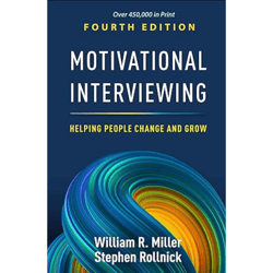 Motivational Interviewing: Helping People Change and Grow (Applications of Motivational Interviewing) 4th Edition