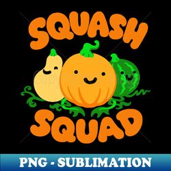 Squash Squad - Instant Sublimation Digital Download - Revolutionize Your Designs