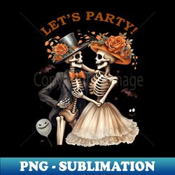Halloween Lets Party Wedding Creepy Spooky Bride Groom - Digital Sublimation Download File - Perfect for Sublimation Art