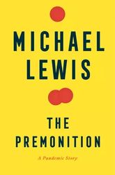 The Premonition by Michael Lewis - eBook - Fiction Books - Health, Health Care, History, Medical, Medicine, Nonfiction