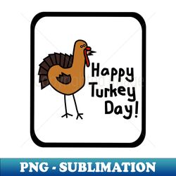 Turkey for Thanksgiving - Aesthetic Sublimation Digital File - Perfect for Creative Projects