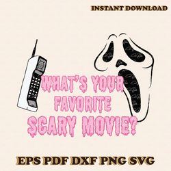Whats Your Favorite Scary Movie Cute Ghost SVG Cricut File