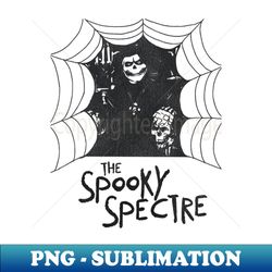 Spooky Spectre Fright Night Friday Horror Movie Host - Premium Sublimation Digital Download - Defying the Norms