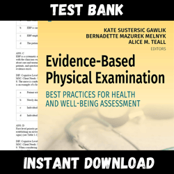 Test Bank for Evidence-Based Physical Examination Best Practices for Health & Well-Being Assessment 1st Edition by Kate