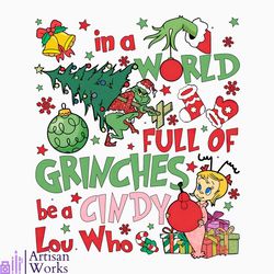 Be A Cindy Lou Who Christmas PNG
