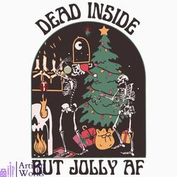 Dead Inside But Jolly AF Christmas Tree SVG Cricut Files