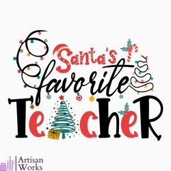 Santas Favorite Teacher Christmas Lights SVG Cricut Files
