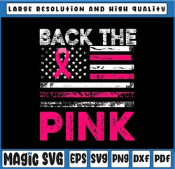 Back The Pink Ribbon Flag Svg, Breast Cancer Warrior Svg, Cancer Awareness Png, Digital Download