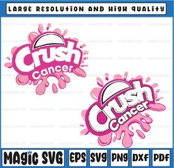 Crush Breast Cancer Svg, Cancer Awareness Svg, Crush Cancer Pink Svg, Crush Cancer, Cancer SVG, Digital Download