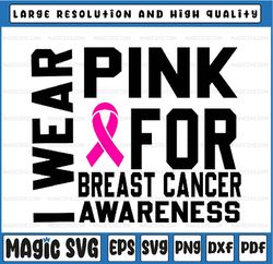 I Wear Pink For Breast Cancer Awareness Svg, Crazy Crafty Lady Svg, Cancer Awareness Png, Digital Download