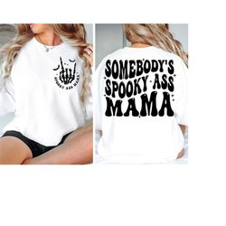 Somebody's Spooky Ass Mama SVG, Halloween Svg, Halloween Png, Retro Halloween Svg, halloween shirt svg, mama svg, Retro