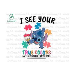 I See Your True Colors And That's Why I Love You Svg, Autism Awareness Month, Autism Proud Svg, Be Kind Svg, Puzzle Piece Svg