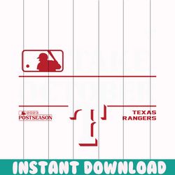 Texas Rangers Take October 2023 Postseason SVG Download