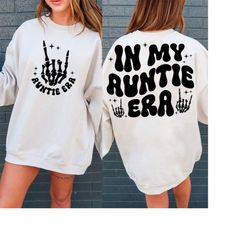 In My Auntie Era PNG Clip Art Instant Download, Auntie PNG, Aunt Shirt, Gift for Aunts, Aunt Gift, Cool Aunt Shirt, Eras