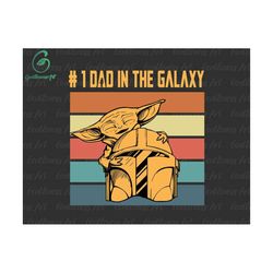 Best Dad In The Galaxy Svg, Retro Fathers Day Papa, This Is The Way Svg, Grandpa Fathers Day Gift, Dad Life Svg