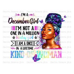 Im A December Girl Birthday Digital Files, Black Girl Clipart Instant Download, Fashion Queen Clipart Sublimation Design
