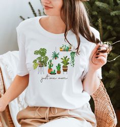 Just One More Plant Shirt Png, Plant Mama Shirt Png, Plant Lady Shirt Png, Gardening Shirt Png Gift, Crazy Plant Lady, I