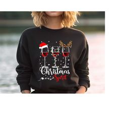 Christmas Spirit Sweatshirt, Christmas Wine Lovers, Christmas Wine Party, Christmas Wine Sweatshirt, Gift for Wine Lover