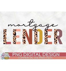 Mortgage Lender Half Leopard PNG Print File for Sublimation Or Print, Real Estate, Mortgage Loan, Real Estate Designs