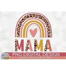 Mama Half Leopard Rainbow PNG Print File for Sublimation Or Print, Funny Mom, Mother's Day, Mama, Mom of Girls, Mom of B